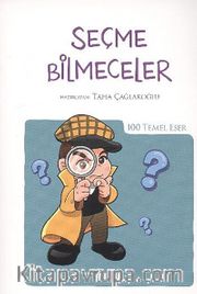 Seçme Bilmeceler / 100 Temel Eser