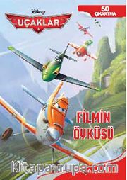 Uçaklar - Filmin Öyküsü / Çıkartmalı Öykü Kitabı