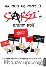 Çarşı'yı Ararım Abi!