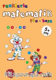 Renklerle Matematik Çöz-Boya (5+ Yaş)