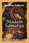 Madam Samatya ve Diğer Şüpheliler