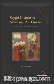 Seyyid Lokman’ın Şehname-i Al-i Osman’ı