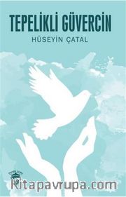 Tepelikli Güvercin