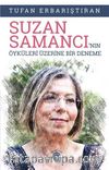Suzan Samancı'nın Öyküleri Üzerine Bir Deneme
