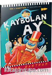 Kaybolan Ay / Bob ile Barry'nin Ay Maceraları