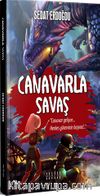 Canavarla Savaş