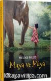 Maya ve Miya
