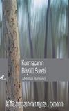 Kurmacanın Büyülü Sureti