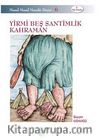 Yirmi Beş Santimlik Kahraman