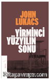 Yirminci Yüzyılın Sonu