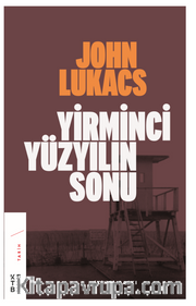 Yirminci Yüzyılın Sonu