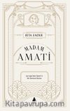 Madam Amati & Avrupa’dan İzmir’e Bir Keman İkonu