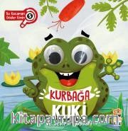 Kurbağa Kuki ve Sevimli Dostları - Bu Kocaman Gözler Kimin? 