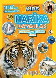 National Geographic Kids -Harika Hayvanlar Çıkartma ve Aktivite Kitabı
