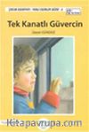 Tek Kanatlı Güvercin