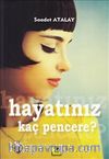 Hayatınız Kaç Pencere