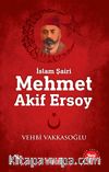 İslam Şairi Mehmet Akif Ersoy
