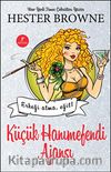 Küçük Hanımefendi Ajansı - Erkeği Atma, Eğit!