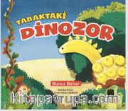 Tabaktaki Dinozor / Lezzetli Hikayeler 5