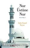 Nur Üstüne Nur / Derin Bilgi -1