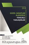 Güzel Sanatlar Alanında Yenilikçi Yaklaşımlar