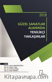 Güzel Sanatlar Alanında Yenilikçi Yaklaşımlar