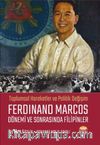 Toplumsal Hareketler ve Politik Değişim Ferdinand Marcos Dönemi ve Sonrasında Filipinler