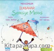 Mevsimler İlkbahar / Şemsiye Melodi