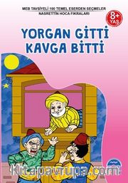 Yorgan Gitti Kavga Bitti / 3. Sınıf 100 Temel Eserden Seçmeler Set 1