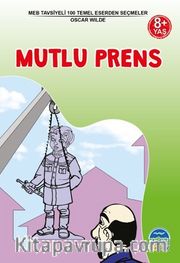 Mutlu Prens / 3. Sınıf 100 Temel Eserden Seçmeler Set 1
