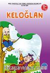 Keloğlan / 3. Sınıf 100 Temel Eserden Seçmeler Set 1