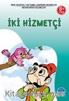 İki Hizmetçi / Mesnevi’den Seçmeler / 3. Sınıf 100 Temel Eserden Seçmeler Set 1
