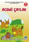 Acemi Çaylak / Atasözü Hikayeleri / 3. Sınıf 100 Temel Eserden Seçmeler Set 1