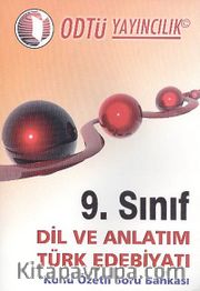 9.Sınıf Dil ve Anlatım Türk Edebiyatı Konu Özetli Soru Bankası