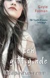 Sen Gittiğinde