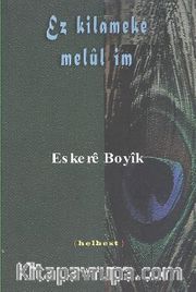 Ez Kilameke Melul im