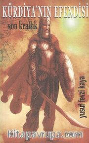 Kürdiya'nın Efendisi <br /> Son Krallık