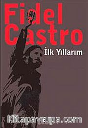 İlk Yıllarım