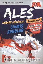2014 ALES Tamamı Çözümlü Çıkmış Sorular <br /> 2005-2013 Çıkmış Sorular ve Çözümleri