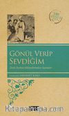 Gönül Verip Sevdiğim (Kenar Boyalı) / 100 Temel Eser