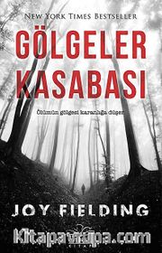 Gölgeler Kasabası