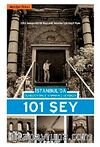 İstanbul'da Ölmeden Önce Yapmanız Gereken 101 Şey