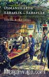 Osmanlılarda Sahaflık ve Sahaflar