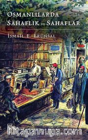 Osmanlılarda Sahaflık ve Sahaflar