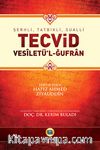 Şerhli, Tatbikli, Sualli Tecvid & Vesiletü'l-Ğufran