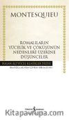 Romalıların Yücelik ve Çöküşünün Nedenleri Üzerine Düşünceler