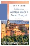 Avrupa İslam'a Neler Borçlu?