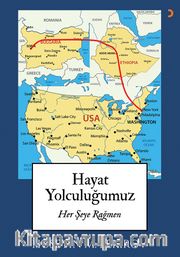 Hayat Yolculuğumuz