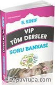 5. Sınıf VIP Tüm Dersler Soru Bankası