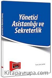 Yönetici Asistanlığı ve Sekreterlik